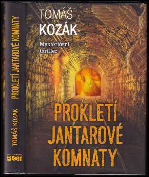 Tomáš Kozák: Prokletí Jantarové komnaty