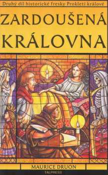 Maurice Druon: Prokletí králové