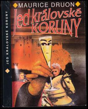 Maurice Druon: Prokletí králové