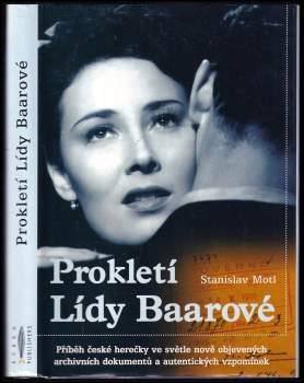 Stanislav Motl: Prokletí Lídy Baarové