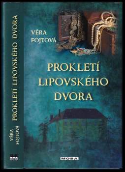 Prokletí lipovského dvora