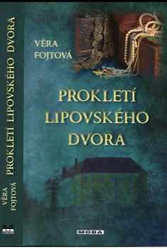 Prokletí lipovského dvora