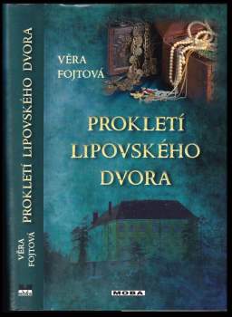 Prokletí lipovského dvora