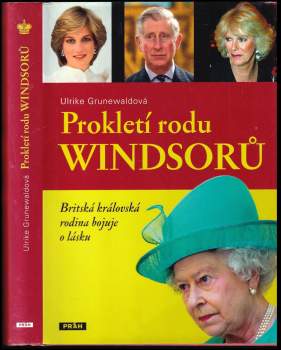 Ulrike Grunewald: Prokletí rodu Windsorů