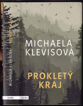 Michaela Klevisová: Prokletý kraj