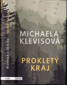 Michaela Klevisová: Prokletý kraj