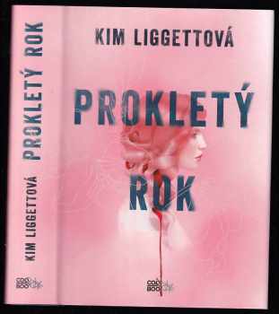 Prokletý rok - Kim Liggett (2020, CooBoo) - ID: 2105228