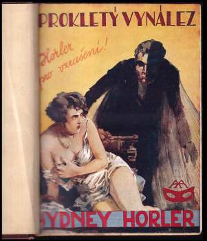 Sydney Horler: Prokletý vynález