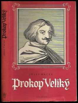 Josef Macek: Prokop Veliký