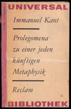 Prolegomena zu einer jeden künftigen Metaphysik, die als Wissenschaft wird auftreten können