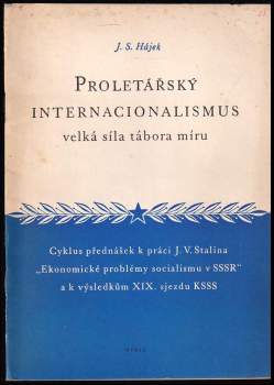 Proletářský internacionalismus, velká síla tábora míru