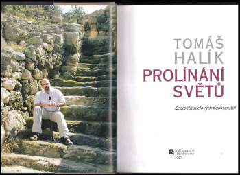 Tomáš Halík: Prolínání světů