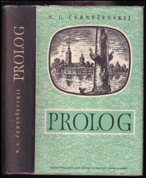 Nikolaj Gavrilovič Černyševskij: Prolog
