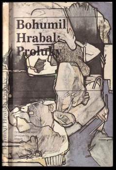 Bohumil Hrabal: Proluky
