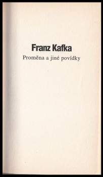 Franz Kafka: Proměna a jiné povídky