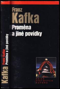 Franz Kafka: Proměna a jiné povídky