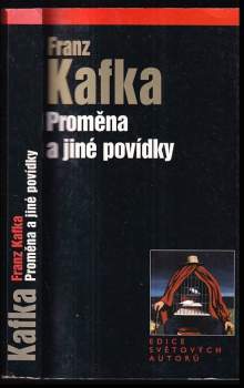Franz Kafka: Proměna a jiné povídky