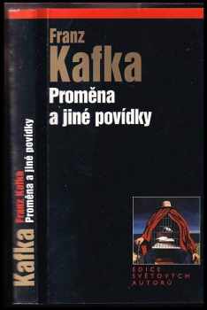 Franz Kafka: Proměna a jiné povídky