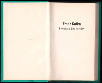Franz Kafka: Proměna a jiné povídky