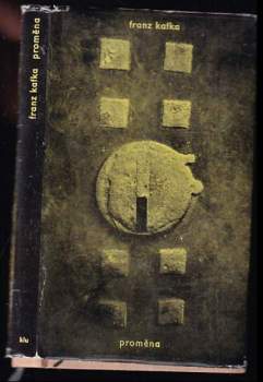 Franz Kafka: Proměna