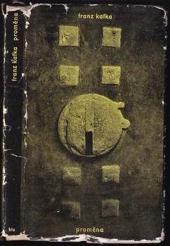 Franz Kafka: Proměna