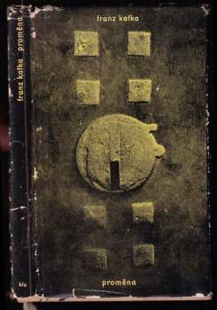 Franz Kafka: Proměna