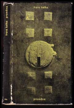 Franz Kafka: Proměna