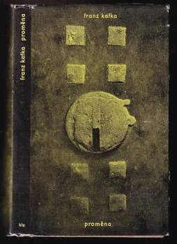 Franz Kafka: Proměna
