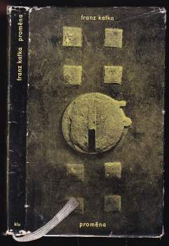 Franz Kafka: Proměna