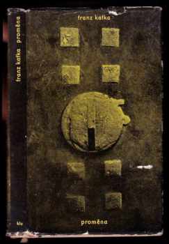Franz Kafka: Proměna