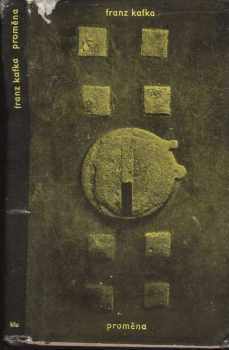 Franz Kafka: Proměna