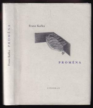 Franz Kafka: Proměna