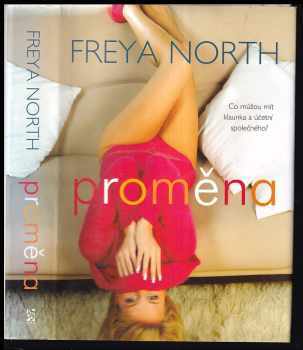 Freya North: Proměna