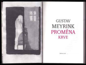 Gustav Meyrink: Proměna krve