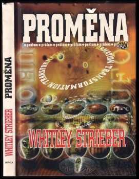 Whitley Strieber: Proměna