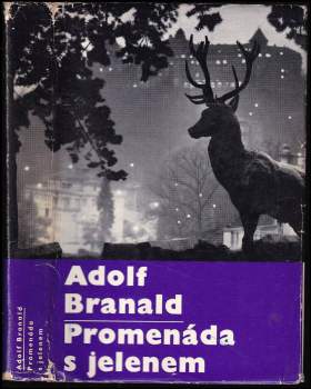 Adolf Branald: Promenáda s jelenem