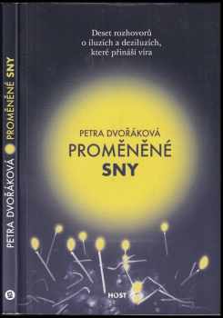 Petra Dvořáková: Proměněné sny