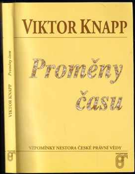 Viktor Knapp: Proměny času