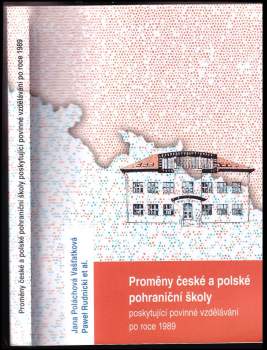 Proměny české a polské pohraniční školy poskytující povinné vzdělávání po roce 1989