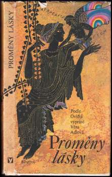 Věra Adlová: Proměny lásky