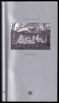 Marek Adamík: Proměny