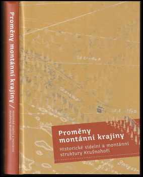Proměny montánní krajiny