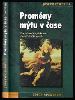 Joseph Campbell: Proměny mýtu v čase