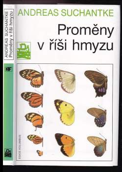 Proměny v říši hmyzu