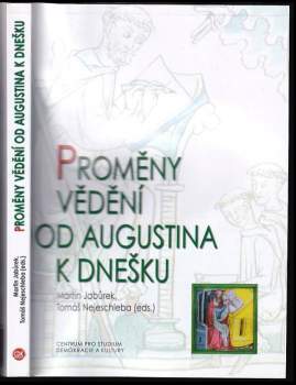 Proměny vědění od Augustina k dnešku