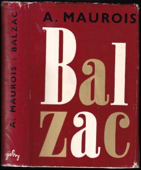 Prométheus, aneb, Život Balzacův