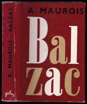 André Maurois: Prométheus aneb Život Balzacův