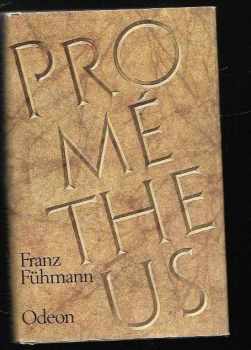 Franz Fühmann: Prométheus : Bitva s Titány