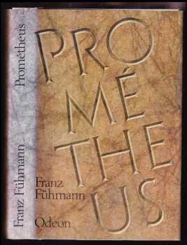 Franz Fühmann: Prométheus - Bitva s Titány