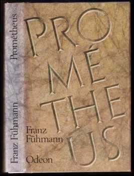 Franz Fühmann: Prométheus - Bitva s Titány